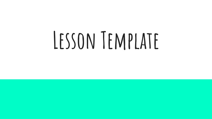 lesson template n.w