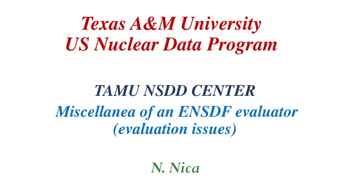 texas a m university us nuclear data program n.w