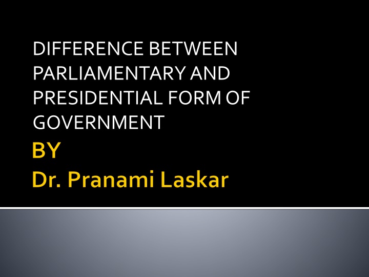 difference between parliamentary and presidential n.w