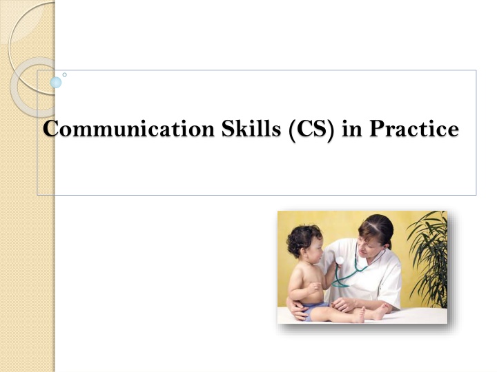 communication skills cs in practice n.w