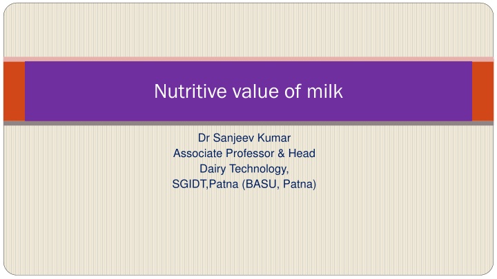 Nutritive Value of Milk: Understanding Essential Components
