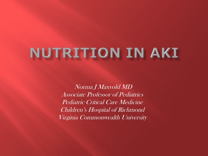 Nutritional Needs in Children with AKI: Understanding Renal Support