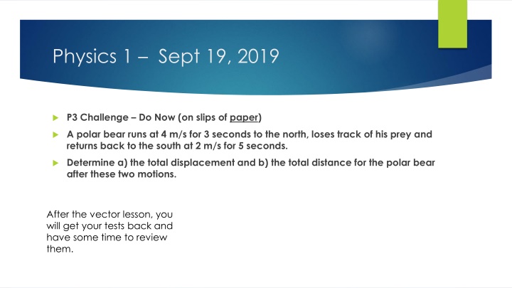 physics 1 sept 19 2019 n.w