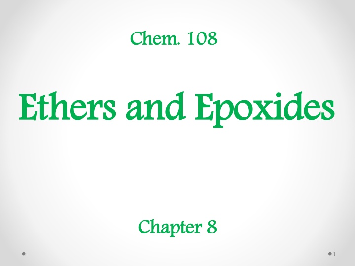 Ethers and Epoxides: Types, Nomenclature, Properties, and Preparation