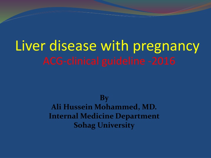 liver disease with pregnancy acg clinical n.w