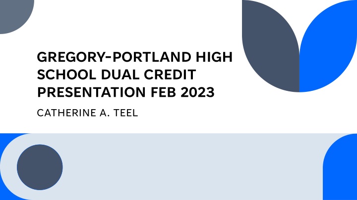 gregory portland high school dual credit n.w