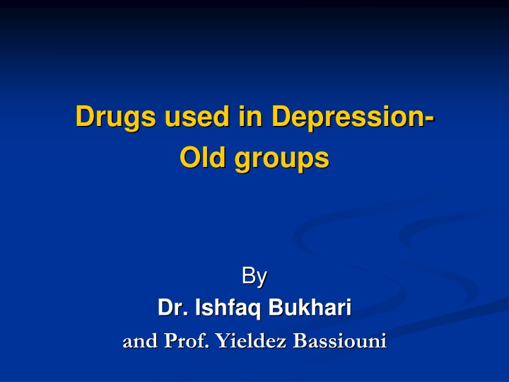 drugs used in depression old groups n.w