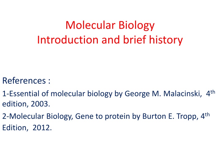 molecular biology introduction and brief history n.w
