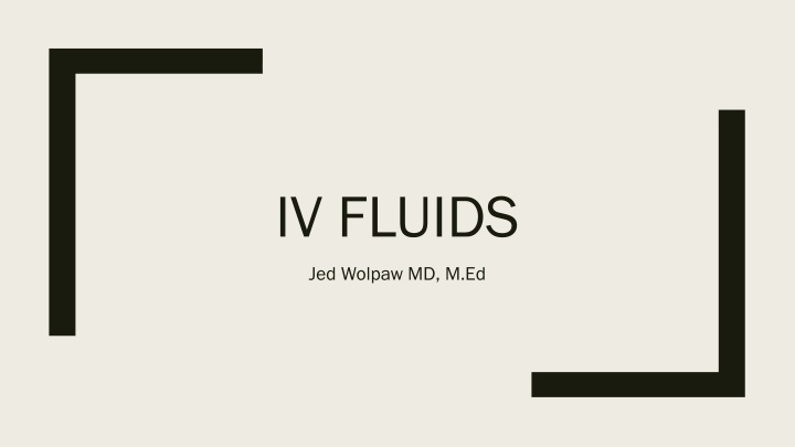 IV Fluid Therapy in Medicine