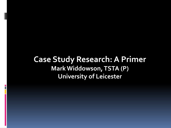 case study research a primer mark widdowson tsta n.w