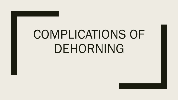 complications of dehorning n.w