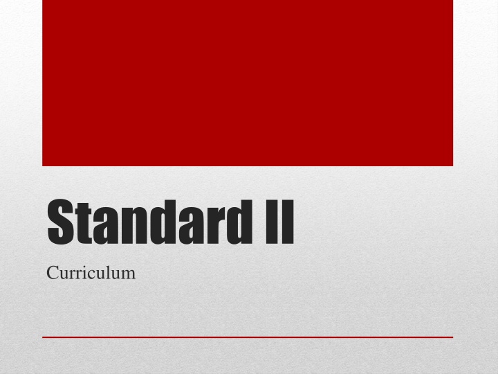 standard ii curriculum n.w