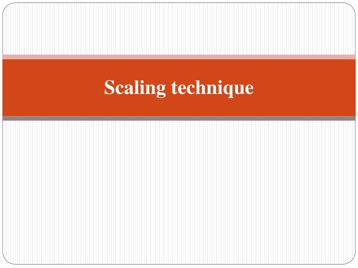 scaling technique n.w