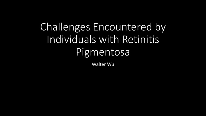 challenges encountered by individuals with n.w
