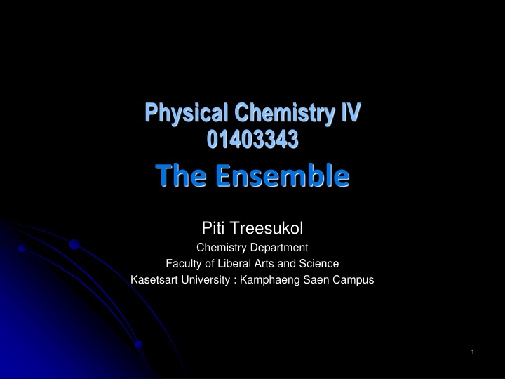 physical chemistry iv 01403343 the ensemble n.w