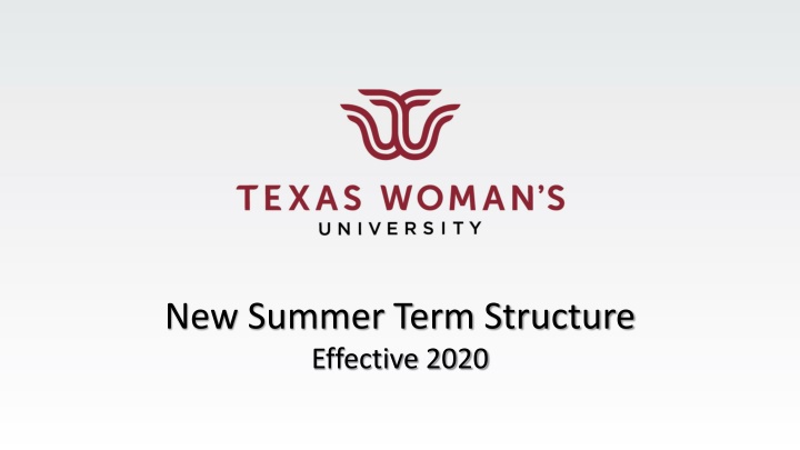new summer term structure effective 2020 n.w