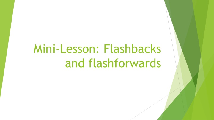 mini lesson flashbacks and flashforwards n.w