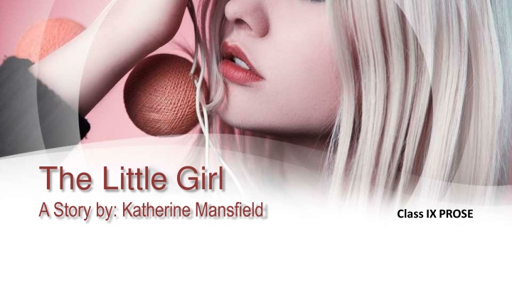 the little girl a story by katherine mansfield n.w