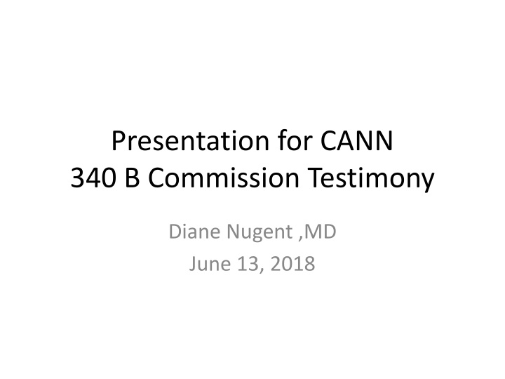 presentation for cann 340 b commission testimony n.w