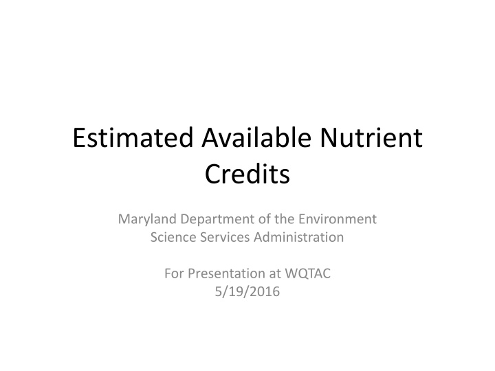 estimated available nutrient credits n.w