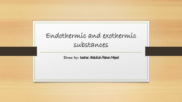 endothermic and exothermic endothermic n.w