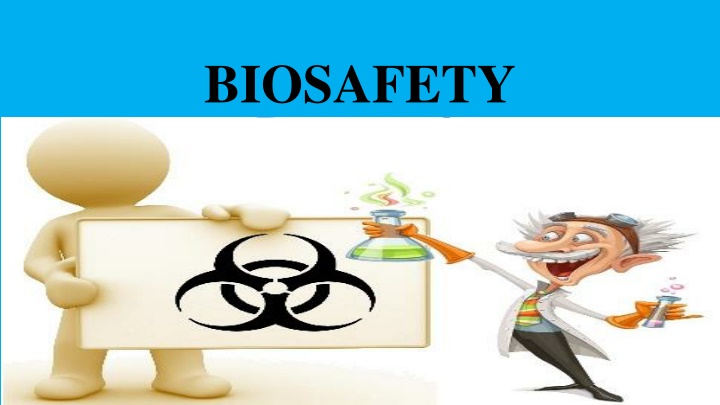 biosafety n.w