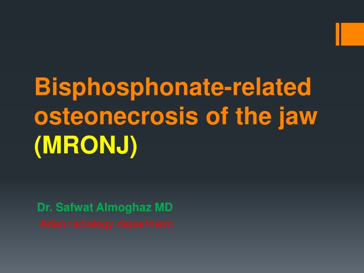 bisphosphonate related osteonecrosis n.w