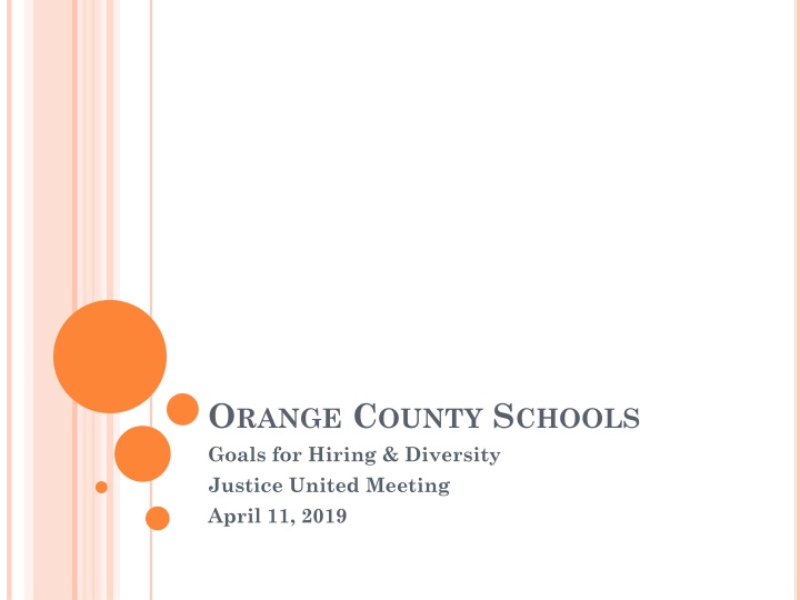 o range c ounty s chools goals for hiring n.w