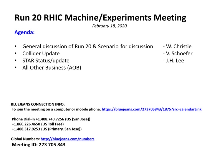 RHIC Run 20 Experiments Meeting Highlights