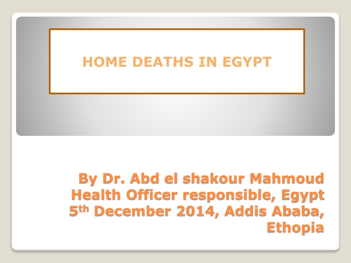 home deaths in egypt n.w