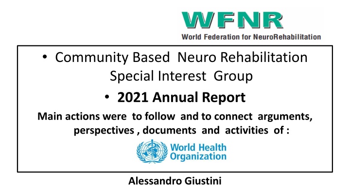 community based neuro rehabilitation special n.w