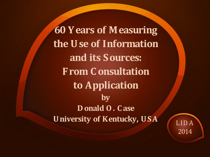 60 years of measuring the use of information n.w