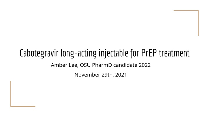 Cabotegravir Long-Acting Injectable for PrEP Treatment Overview