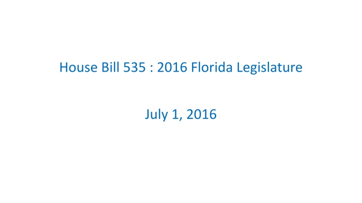 house bill 535 2016 florida legislature n.w