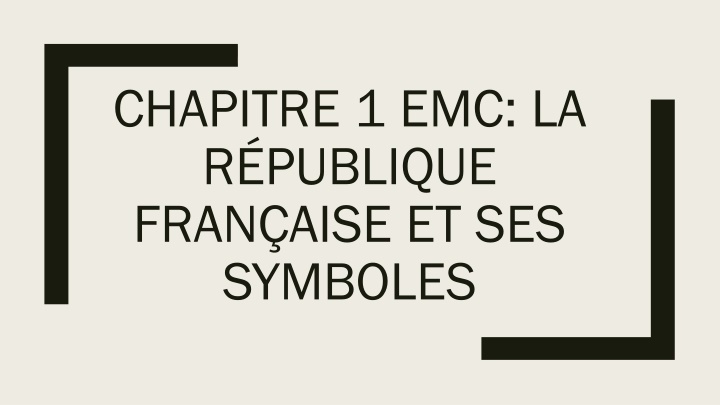 French Republic and Its Symbols