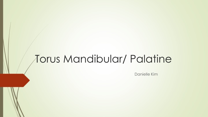 torus mandibular palatine n.w