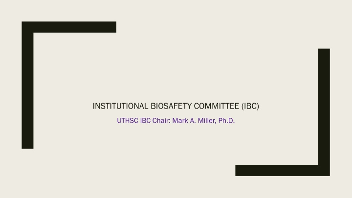 institutional biosafety committee ibc n.w