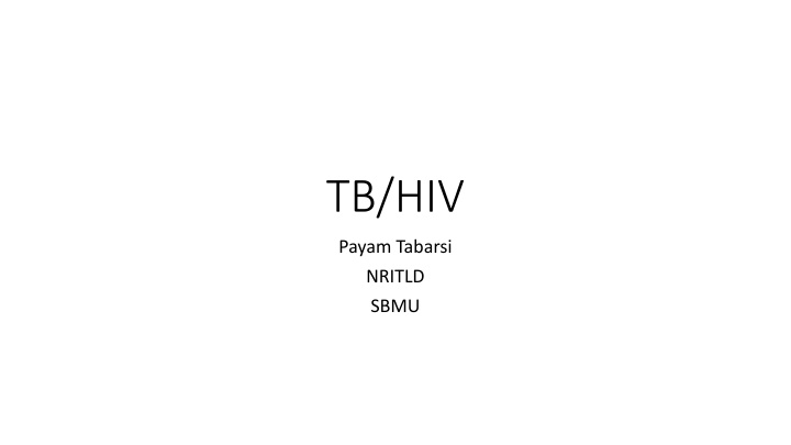 tb hiv n.w