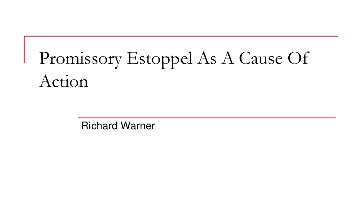 promissory estoppel as a cause of action n.w