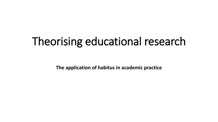 theorising educational research theorising n.w