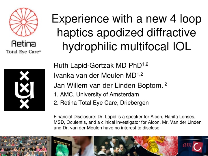 experience with a new 4 loop haptics apodized n.w