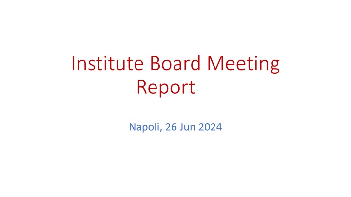 institute board meeting report n.w