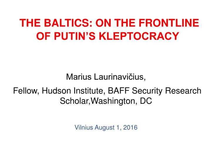 the baltics on the frontline of putin n.w