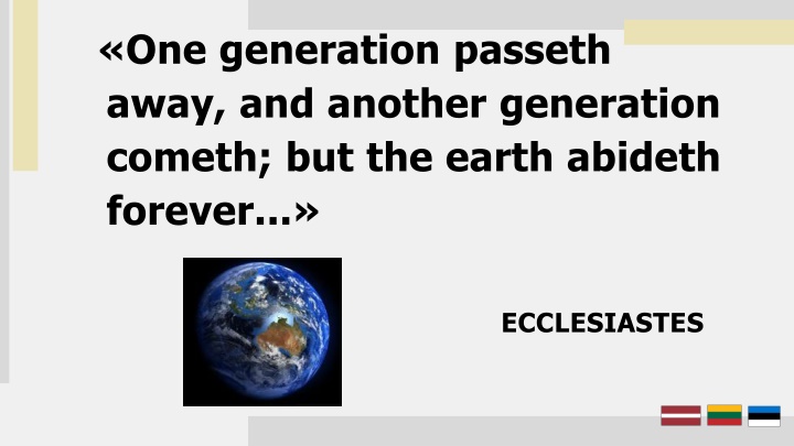 one generation passeth away and another n.w