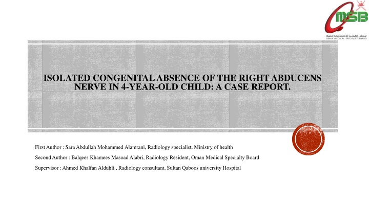 isolated congenital absence of the right abducens n.w