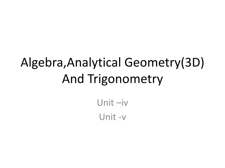 algebra analytical geometry 3d and trigonometry n.w