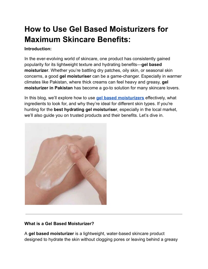 how to use gel based moisturizers for maximum n.w