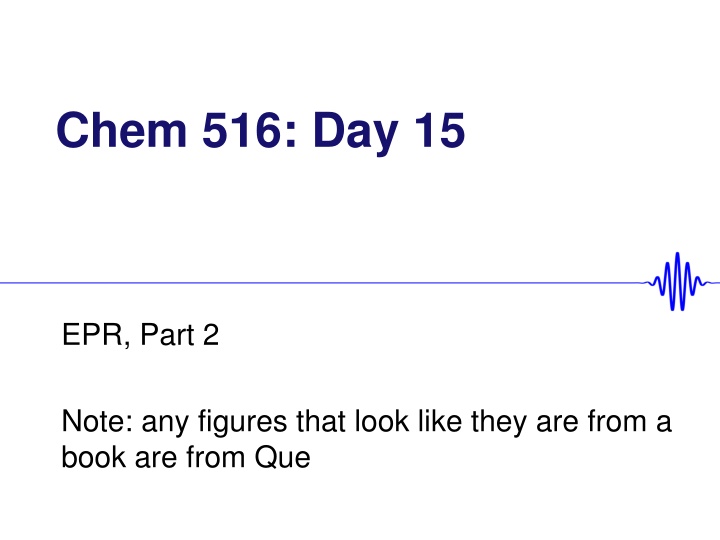 chem 516 day 15 n.w