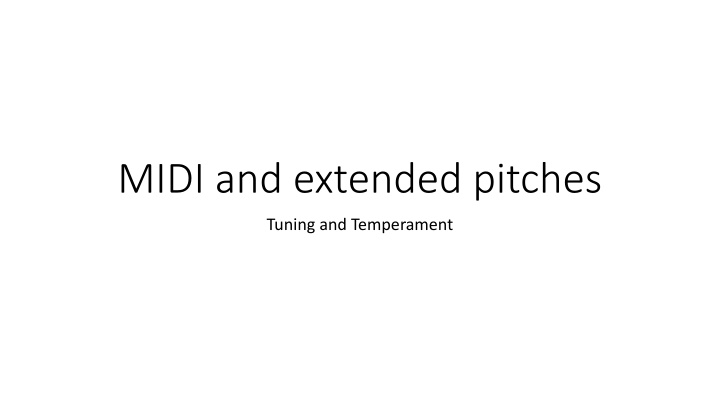 midi and extended pitches n.w