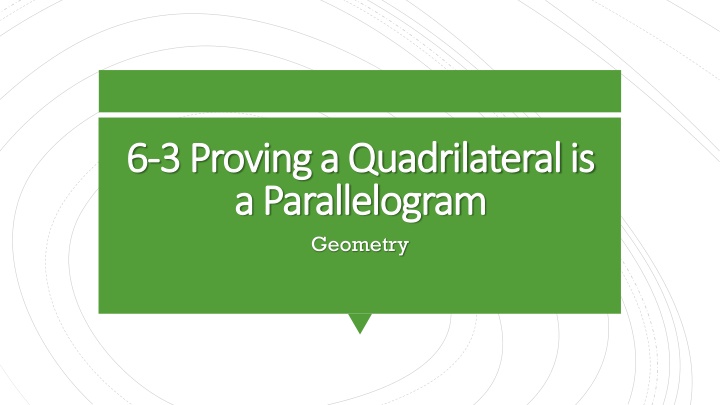 Proving Quadrilaterals: Theorems and Examples